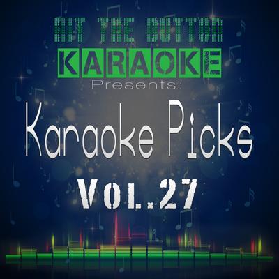Angel by the Wings (Originally Performed by Sia) [Instrumental Version] By Hit The Button Karaoke's cover