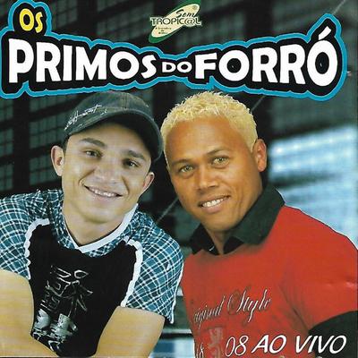 Os Primos do Forró's cover