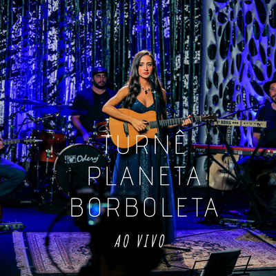 Turnê Planeta Borboleta - Ao Vivo's cover