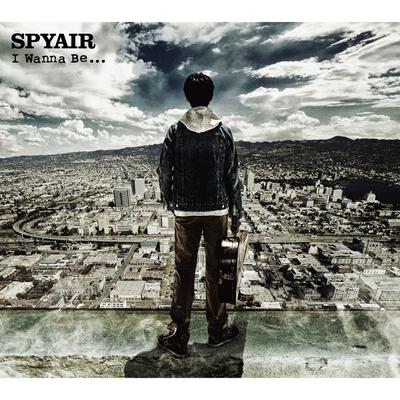 I Wanna Be... By SPYAIR's cover