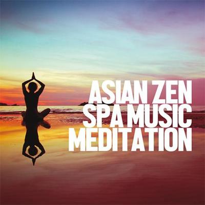 Asian Zen Spa Music Meditation's cover