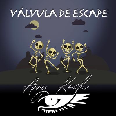 Válvula de Escape By Anny Koch's cover