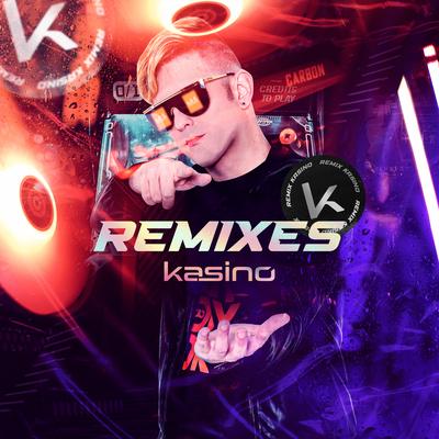 Kasino: Remixes, Vol. 1's cover