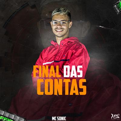 Final das Contas By MC Sonic's cover