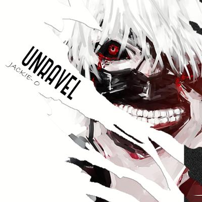 Unravel (From "Tokyo Ghoul")'s cover