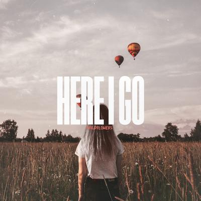 Here I Go's cover