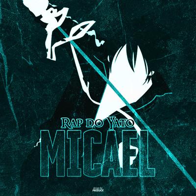 Rap do Yato By Micael Rapper's cover