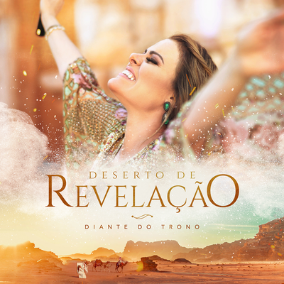 Deserto De Revelação (Ao Vivo) By Diante do Trono, Ana Paula Valadão's cover