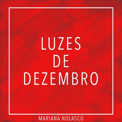 Luzes de Dezembro (Cello Version) By Mariana Nolasco's cover