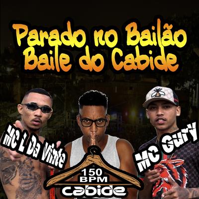 Parado no Bailão, Baile do Cabide 150 Bpm's cover