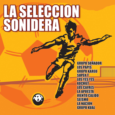 La Seleccion Sonidera's cover