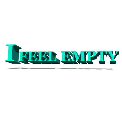 I Feel Empty By Jyr3h's cover