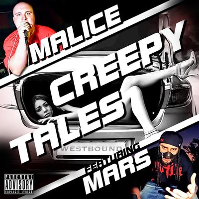 Creepy Tales (feat. Mars) By Malice, Mars's cover