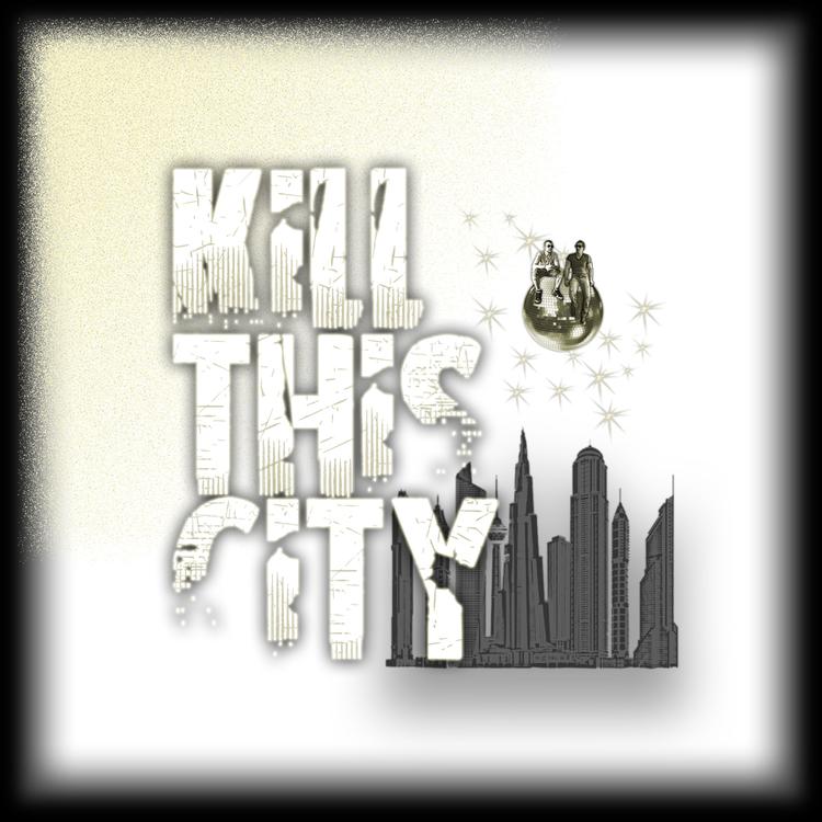 Kill This City's avatar image
