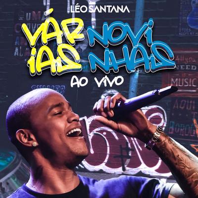 Várias Novinhas (Ao Vivo) By Leo Santana's cover
