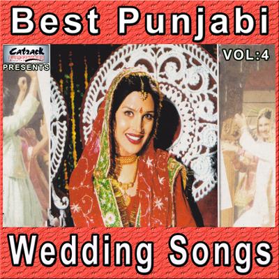 Best Punjabi Wedding Songs, Vol. 4's cover