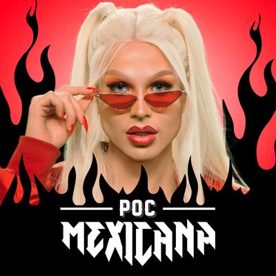 Poc Mexicana By Alalalulu's cover