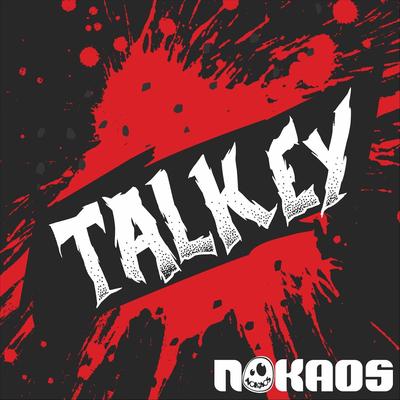 Talkey! By Nokaos's cover