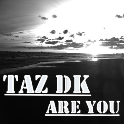 Taz DK's cover