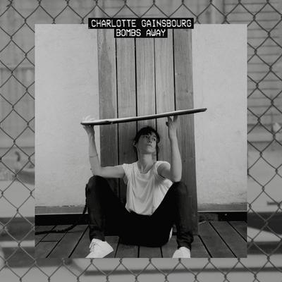 Bombs Away (Toro y Moi Remix) By Charlotte Gainsbourg's cover