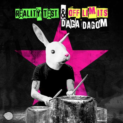 Daga Dagom By Reality Test, Off Limits's cover