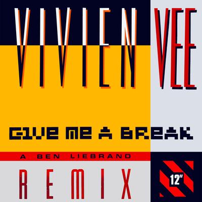 Give Me a Break (Ben Liebrand Remix) By Vani Vee, Ben Liebrand's cover