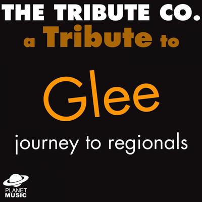 A Tribute to Glee: Journey to Regionals's cover