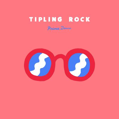 Prima Donna By Tipling Rock's cover