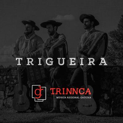 Trigueira By Trinnca's cover