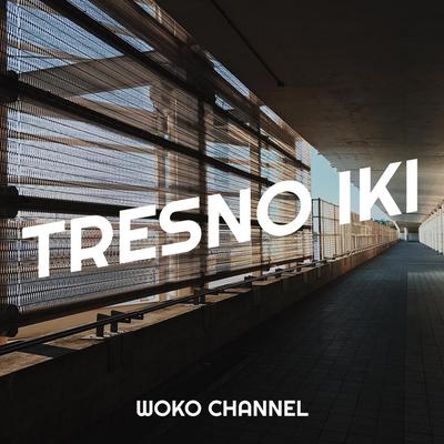 Woko Channel's cover