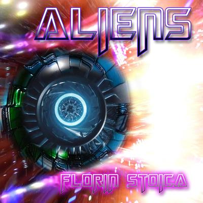 Aliens By Florin Stoica's cover