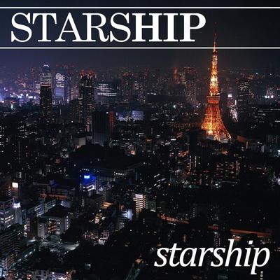Starship (Radio Mix) By Starship's cover
