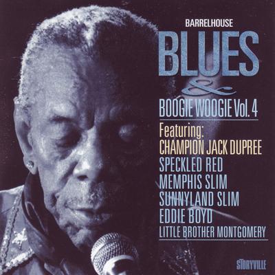 Barrelhouse, Blues & Boogie Woogie, Vol. 4's cover