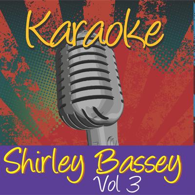 Karaoke - Shirley Bassey Vol.3's cover