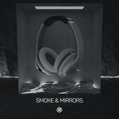 Smoke & Mirrors (8D Audio) By 8D Tunes's cover