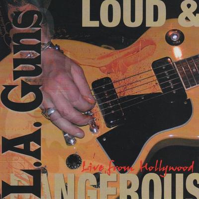 Loud & Dangerous (Live from Hollywood)'s cover