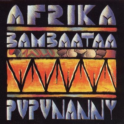 Pupunanny (Bam-Bam-Bam- Plastika Mix) By Afrika Bambaataa's cover