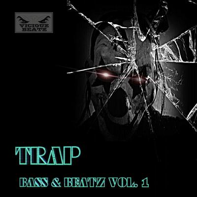 Trap Bass & Beatz, Vol. 1's cover