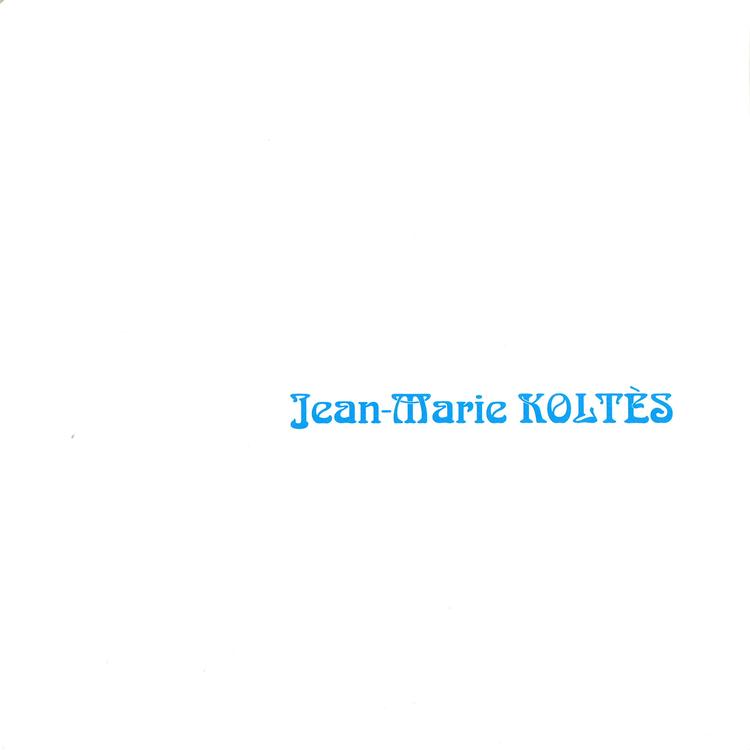 Jean Marie Koltés's avatar image