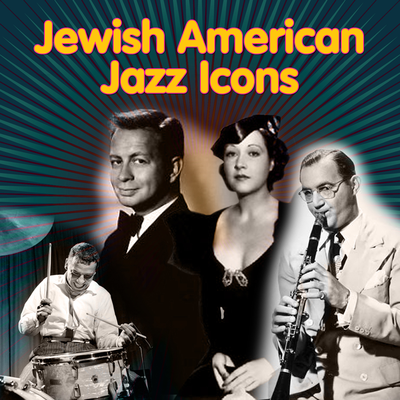 Jewish-American Jazz Icons's cover