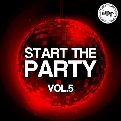 Start The Party, Vol. 5 (Mix 2)'s cover