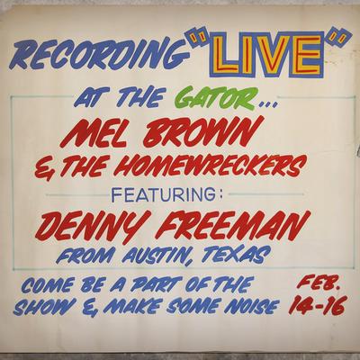 Mel Brown And The Homewreckers's cover