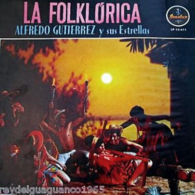 La folklorica By Alfredo Gutierrez's cover