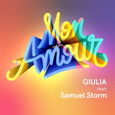 Mon Amour By GIULIA, Samuel Storm's cover