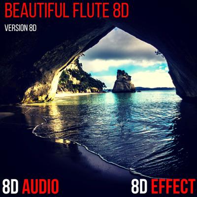 Beautiful Flute 8D (8D Version)'s cover