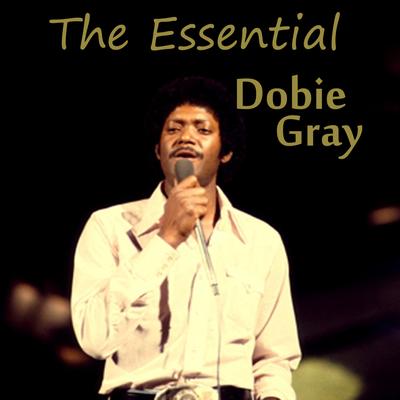 The Essential Dobie Gray's cover