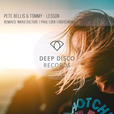 Lesson (Housenick Remix) By Pete Bellis & Tommy, Housenick's cover