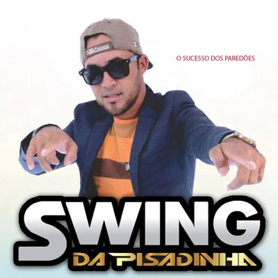 Quero Te Amar By Swing Da Pisadinha's cover