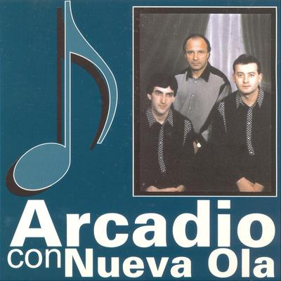 Arcadio Con Nueva Ola's cover