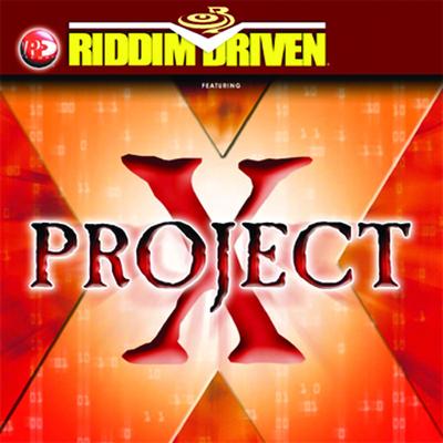 Riddim Driven: Project X's cover